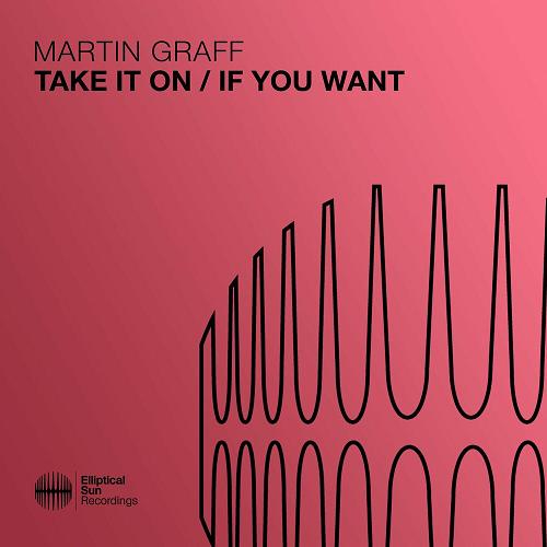 Martin Graff - Take It On , If You Want [ESR564]
